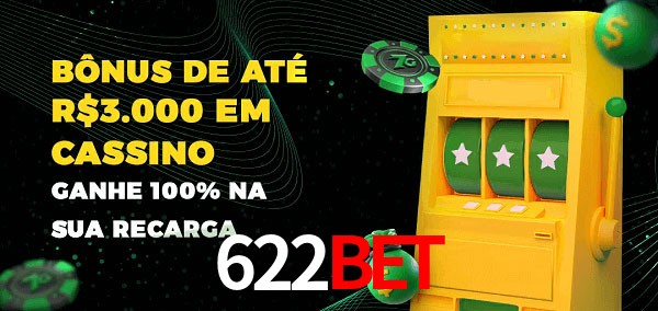 622Bet melhor bônus de depósito